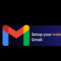 How to Set Up Webmail with Gmail
